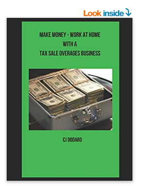 Make Money - Work at Home with a Tax Sale Overages Business Paperback – February 18, 2020