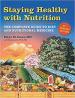 Staying Healthy with Nutrition, rev: The Complete Guide to Diet and Nutritional Medicine Paperback 