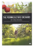 The Permaculture Orchard : Beyond Organic (DVD - English)