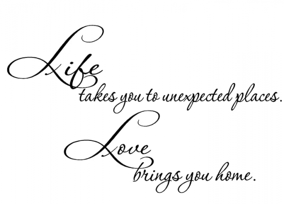 Epic Designs Life Takes You to Unexpected Places. Love Brings You Home. Inspirational Wall Sayings Art Vinyl Decal Letters