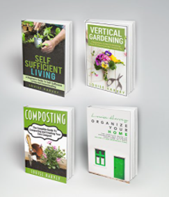 Home & Garden: 4 Book Boxset - Self Sufficient Living, Vertical Gardening, Composting, Organize Your Home Kindle Edition