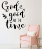 Christian Vinyl Wall Decal | God is Good All The Time | Religous Home Decor | Church Decoration | Sm
