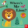 Felt Flaps: Where's Mr Lion? Board Book
