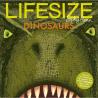Lifesize Dinosaurs PB Book by Sophy Henn